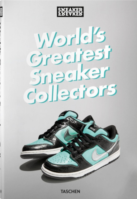 Taschen + Worlds Greatest Sneaker Collectors
